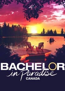 Bachelor in Paradise Canada thumbnail