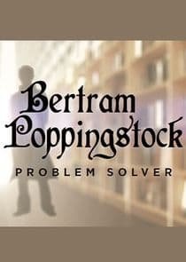 Bertram Poppingstock: Problem Solver thumbnail