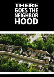 There Goes the Neighborhood thumbnail