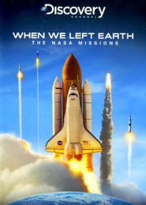When We Left Earth: The NASA Missions thumbnail