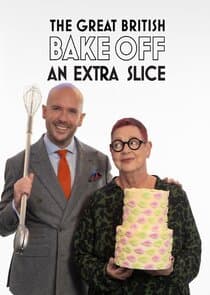The Great British Bake Off: An Extra Slice thumbnail