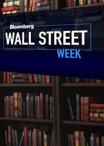 Bloomberg Wall Street Week thumbnail