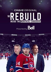 The Rebuild: Inside the Montreal Canadiens thumbnail