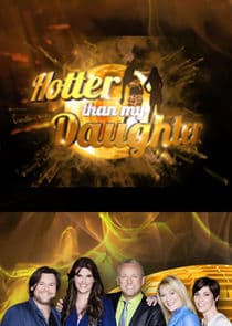 Hotter Than My Daughter thumbnail