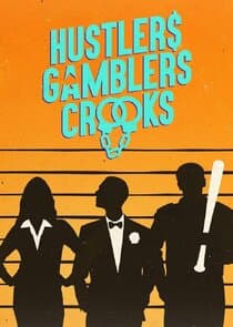 Hustlers Gamblers Crooks thumbnail