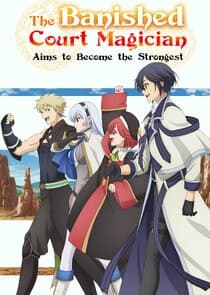 The Banished Court Magician Aims to Become the Strongest thumbnail