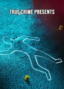 True Crime Presents thumbnail
