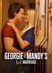 Georgie & Mandy's First Marriage thumbnail