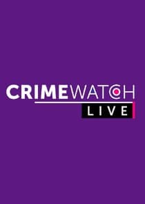 Crimewatch Live thumbnail