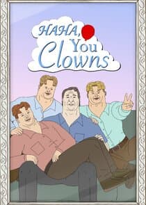 Haha, You Clowns thumbnail