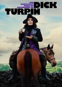 The Completely Made-Up Adventures of Dick Turpin thumbnail
