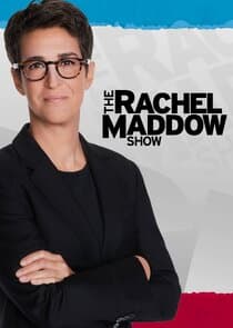 The Rachel Maddow Show thumbnail
