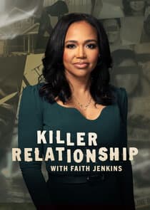 Killer Relationship with Faith Jenkins thumbnail