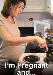 I'm Pregnant and… thumbnail