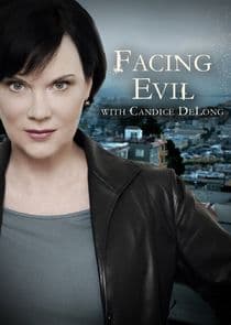 Facing Evil with Candice DeLong thumbnail