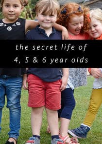 The Secret Life of 4, 5 and 6 Year Olds thumbnail