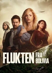 Flukten fra Bolivia thumbnail