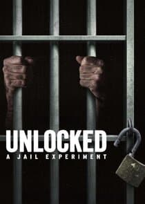 Unlocked: A Jail Experiment thumbnail