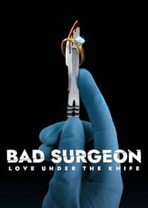Bad Surgeon: Love Under the Knife thumbnail