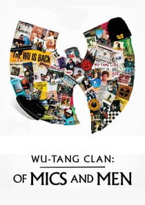 Wu-Tang Clan: Of Mics and Men thumbnail