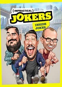 Impractical Jokers: Inside Jokes thumbnail