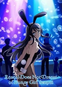 Rascal Does Not Dream of Bunny Girl Senpai thumbnail