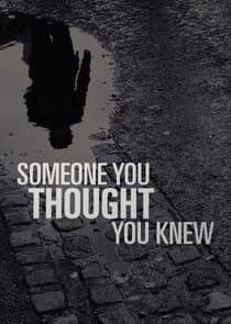 Someone You Thought You Knew thumbnail