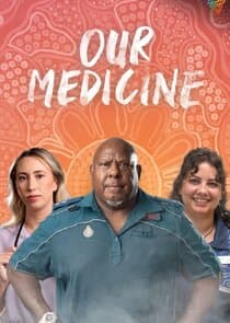 Our Medicine thumbnail
