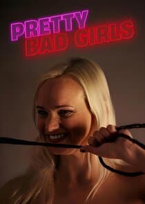 Pretty Bad Girls thumbnail
