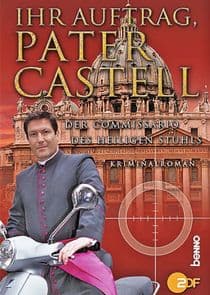 Ihr Auftrag, Pater Castell thumbnail