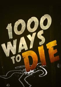 1000 Ways to Die thumbnail