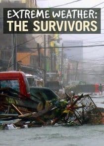 Extreme Weather: The Survivors thumbnail