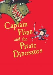 Captain Flinn and the Pirate Dinosaurs thumbnail