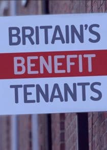 Britain's Benefit Tennants thumbnail