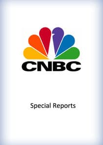 CNBC Special Reports thumbnail