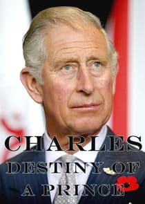 Charles: The Destiny of a Prince thumbnail