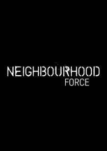 Neighbourhood Force thumbnail