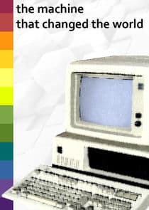 The Machine That Changed the World thumbnail
