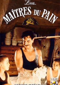 Les Maîtres du pain thumbnail