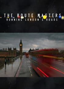 The Route Masters: Running London's Roads thumbnail