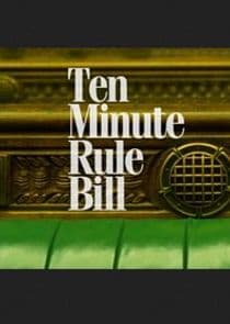 Ten Minute Rule Bill thumbnail