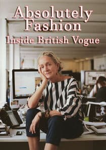 Absolutely Fashion: Inside British Vogue thumbnail