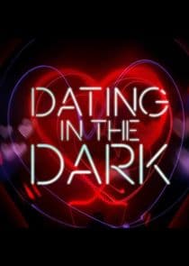 Dating in the Dark thumbnail
