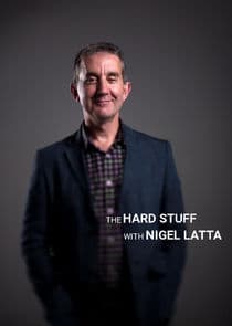 The Hard Stuff with Nigel Latta thumbnail