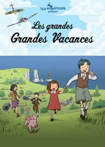 Les grandes Grandes Vacances thumbnail