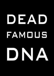 Dead Famous DNA thumbnail