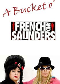 A Bucket o' French and Saunders thumbnail