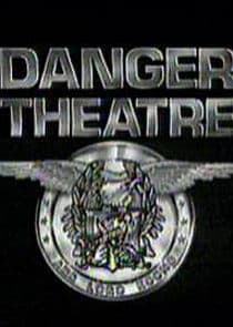 Danger Theatre thumbnail