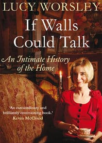 If Walls Could Talk: The History of the Home thumbnail