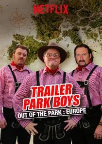 Trailer Park Boys: Out of the Park: Europe thumbnail